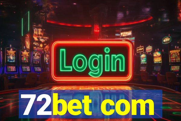 72bet com